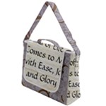 All of Life Come to Me with Ease Joy And Glory 1 Box Up Messenger Bag