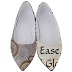 All of Life Come to Me with Ease Joy And Glory 1 Women s Low Heels