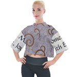 All of Life Come to Me with Ease Joy And Glory 1 Mock Neck Tee