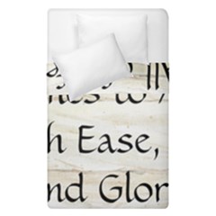 All of Life Come to Me with Ease Joy And Glory 1 Duvet Cover Double Side (Single Size) from ArtsNow.com