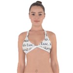 All of Life Come to Me with Ease Joy And Glory 1 Halter Neck Bikini Top