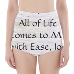All of Life Come to Me with Ease Joy And Glory 1 High