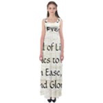 All of Life Come to Me with Ease Joy And Glory 1 Empire Waist Maxi Dress