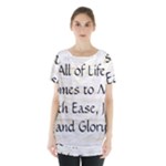 All of Life Come to Me with Ease Joy And Glory 1 Skirt Hem Sports Top