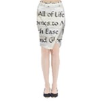 All of Life Come to Me with Ease Joy And Glory 1 Midi Wrap Pencil Skirt