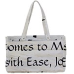 All of Life Come to Me with Ease Joy And Glory 1 Canvas Work Bag