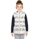 All of Life Come to Me with Ease Joy And Glory 1 Kids  Hooded Puffer Vest