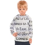All of Life Come to Me with Ease Joy And Glory 1 Kids  Hooded Pullover