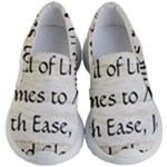 All of Life Come to Me with Ease Joy And Glory 1 Kids Lightweight Slip Ons