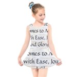 All of Life Come to Me with Ease Joy And Glory 1 Kids  Skater Dress Swimsuit