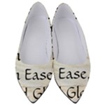 All of Life Come to Me with Ease Joy And Glory 1 Women s Low Heels