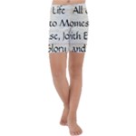 All of Life Come to Me with Ease Joy And Glory 1 Kids  Lightweight Velour Capri Yoga Leggings