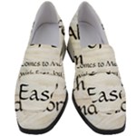 All of Life Come to Me with Ease Joy And Glory 1 Women s Chunky Heel Loafers