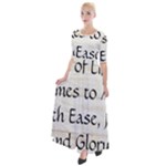 All of Life Come to Me with Ease Joy And Glory 1 Half Sleeves Maxi Dress