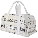 All of Life Come to Me with Ease Joy And Glory 1 Burner Gym Duffel Bag