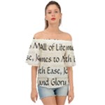 All of Life Come to Me with Ease Joy And Glory 1 Off Shoulder Short Sleeve Top