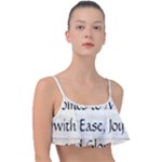All of Life Come to Me with Ease Joy And Glory 1 Frill Bikini Top