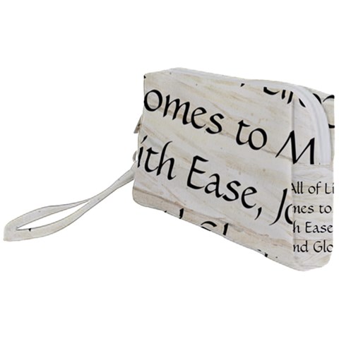 All of Life Come to Me with Ease Joy And Glory 1 Wristlet Pouch Bag (Small) from ArtsNow.com
