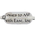 All of Life Come to Me with Ease Joy And Glory 1 Rounded Waist Pouch