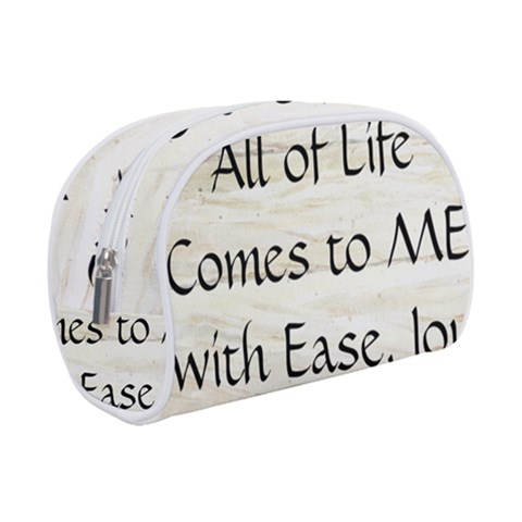 All of Life Come to Me with Ease Joy And Glory 1 Make Up Case (Small) from ArtsNow.com