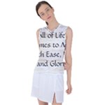 All of Life Come to Me with Ease Joy And Glory 1 Women s Sleeveless Sports Top
