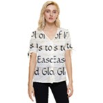 All of Life Come to Me with Ease Joy And Glory 1 Bow Sleeve Button Up Top