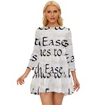 All of Life Come to Me with Ease Joy And Glory 1 Long Sleeve Babydoll Dress