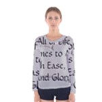 All of Life Come to Me with Ease Joy And Glory 2 Women s Long Sleeve Tee
