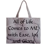 All of Life Come to Me with Ease Joy And Glory 2 Zipper Mini Tote Bag