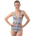 All of Life Come to Me with Ease Joy And Glory 2 Halter Cut-Out One Piece Swimsuit