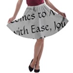 All of Life Come to Me with Ease Joy And Glory 2 A-line Skater Skirt