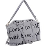All of Life Come to Me with Ease Joy And Glory 2 Canvas Crossbody Bag