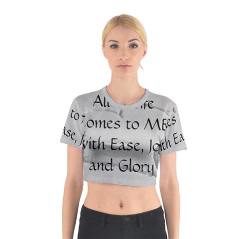 All of Life Come to Me with Ease Joy And Glory 2 Cotton Crop Top from ArtsNow.com