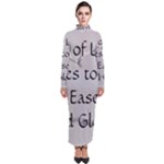 All of Life Come to Me with Ease Joy And Glory 2 Turtleneck Maxi Dress