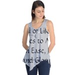 All of Life Come to Me with Ease Joy And Glory 2 Sleeveless Tunic