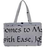 All of Life Come to Me with Ease Joy And Glory 2 Canvas Work Bag