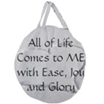 All of Life Come to Me with Ease Joy And Glory 2 Giant Round Zipper Tote