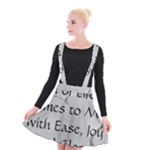 All of Life Come to Me with Ease Joy And Glory 2 Suspender Skater Skirt
