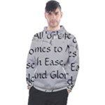 All of Life Come to Me with Ease Joy And Glory 2 Men s Pullover Hoodie
