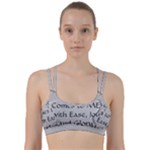 All of Life Come to Me with Ease Joy And Glory 2 Line Them Up Sports Bra