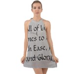 All of Life Come to Me with Ease Joy And Glory 2 Halter Tie Back Chiffon Dress