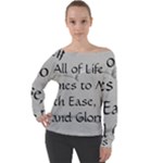 All of Life Come to Me with Ease Joy And Glory 2 Off Shoulder Long Sleeve Velour Top