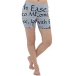 All of Life Come to Me with Ease Joy And Glory 2 Lightweight Velour Yoga Shorts