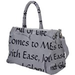 All of Life Come to Me with Ease Joy And Glory 2 Duffel Travel Bag