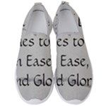 All of Life Come to Me with Ease Joy And Glory 2 Men s Slip On Sneakers