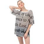 All of Life Come to Me with Ease Joy And Glory 2 Oversized Chiffon Top