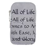 All of Life Come to Me with Ease Joy And Glory 2 Waist Pouch (Large)