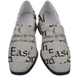 All of Life Come to Me with Ease Joy And Glory 2 Women s Chunky Heel Loafers
