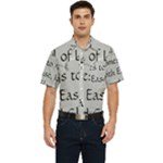 All of Life Come to Me with Ease Joy And Glory 2 Men s Short Sleeve Pocket Shirt 