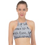 All of Life Come to Me with Ease Joy And Glory 2 Racer Front Bikini Top
